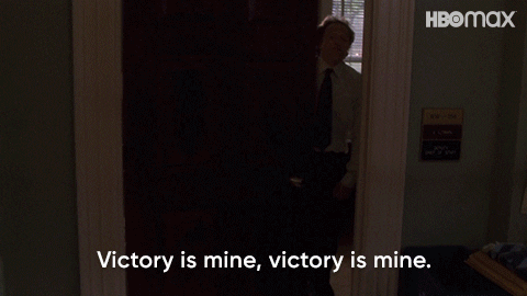 The West Wing's Josh Lyman (portrayed by Bradley Whitford) swinging open his office door and proclaiming to his assistants "Victory is mine! Victory is mine!"