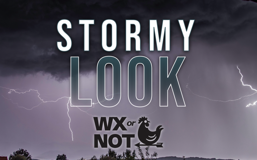 This weekend has a stormy look to it